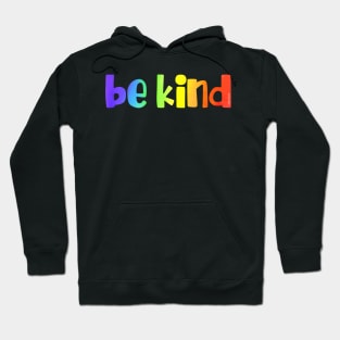 Be Kind Hoodie